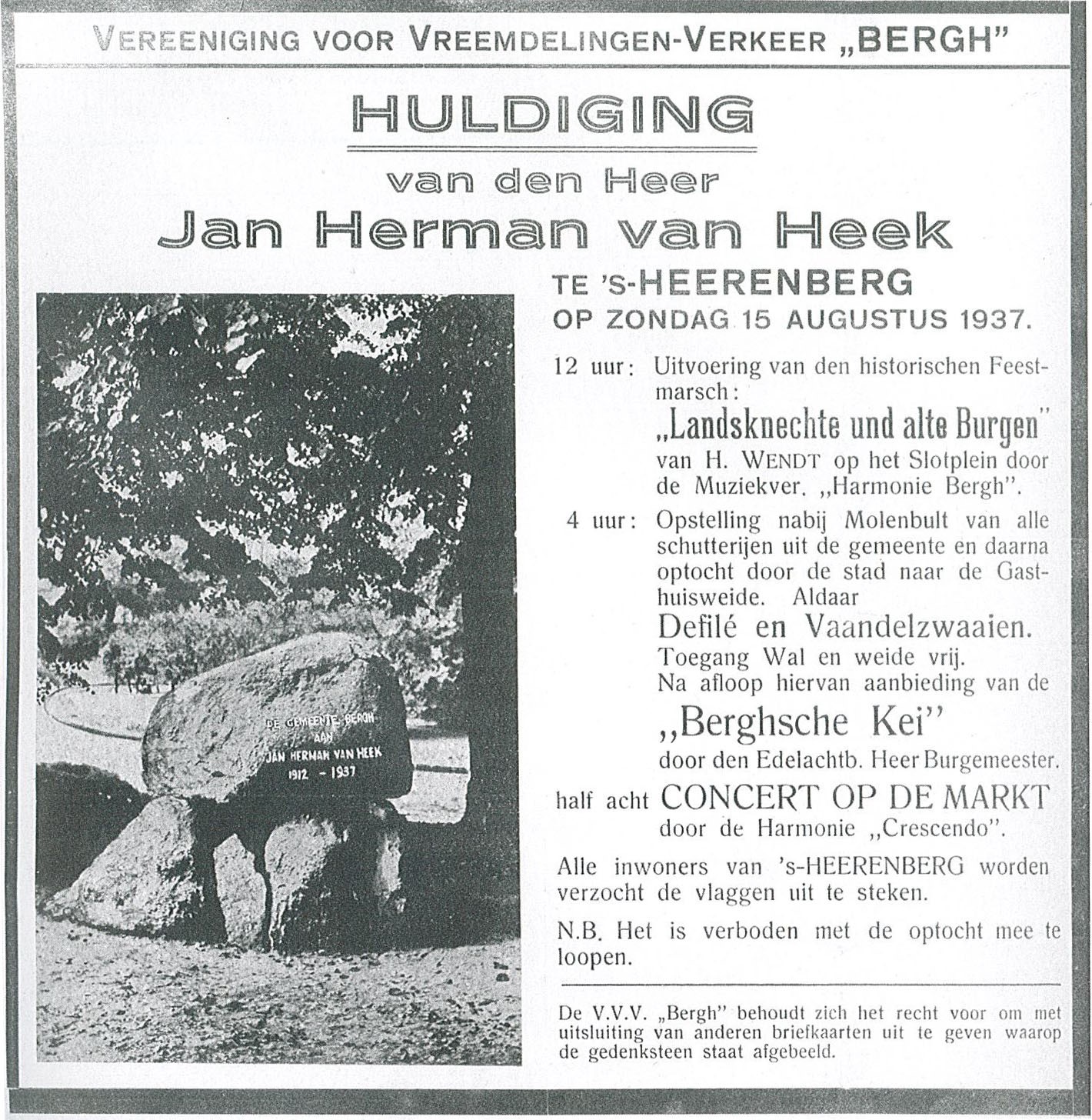 Aankondiging huldiging van de heer Jan Herman van Heek